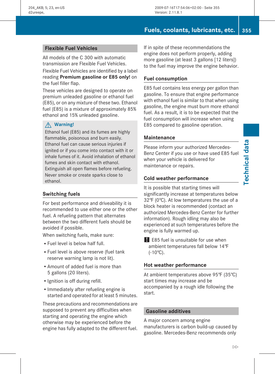Flexible fuel vehicles, Gasoline additives, Technical data | Fuels, coolants, lubricants, etc | Mercedes-Benz C-Class 2010 Owners Manual User Manual | Page 357 / 364