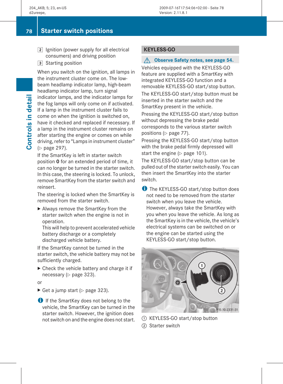 Keyless-go, Controls in detail, Starter switch positions | Mercedes-Benz C-Class 2010 Owners Manual User Manual | Page 80 / 364