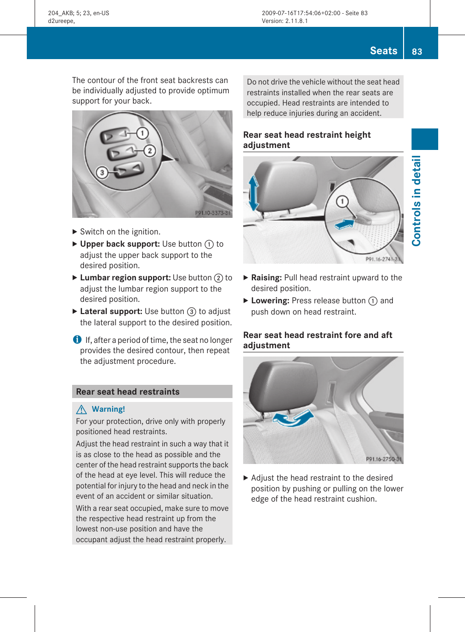 Rear seat head restraints, Its uppermost position, Controls in detail | Seats | Mercedes-Benz C-Class 2010 Owners Manual User Manual | Page 85 / 364