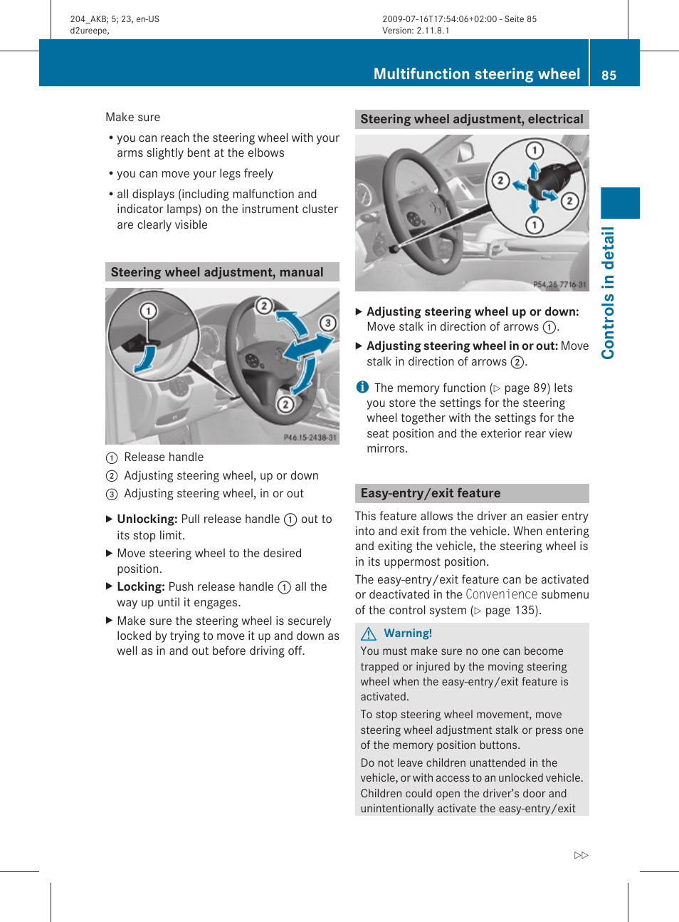 Steering wheel adjustment, manual, Steering wheel adjustment, electrical, Easy-entry/exit feature | Controls in detail, Multifunction steering wheel | Mercedes-Benz C-Class 2010 Owners Manual User Manual | Page 87 / 364