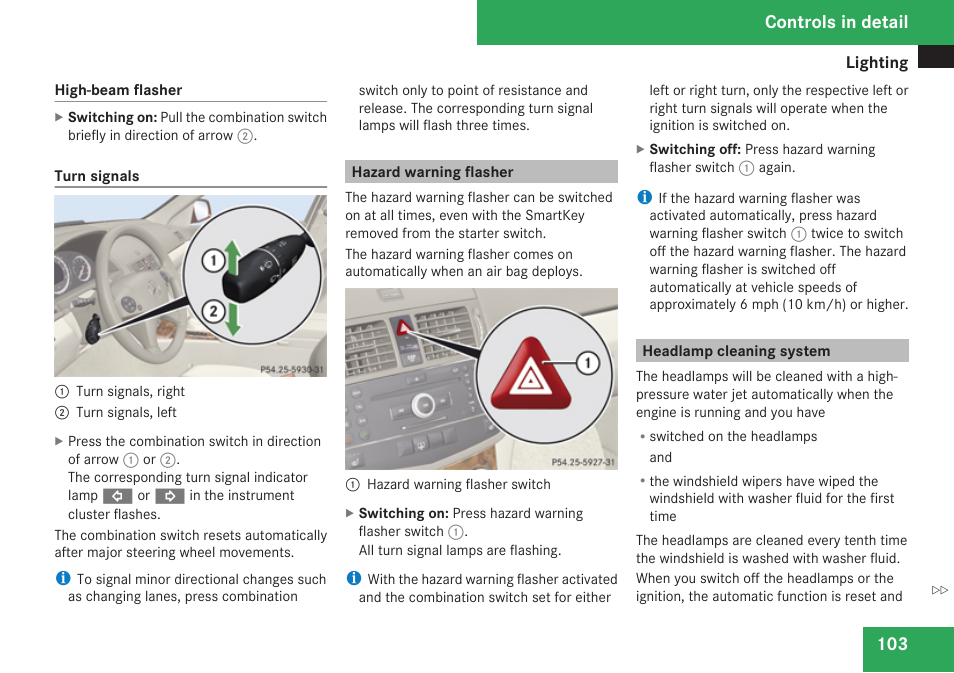 Hazard warning flasher, Headlamp cleaning system, Cleaning system | Controls in detail | Mercedes-Benz C-Class 2009 Owners Manual User Manual | Page 105 / 404