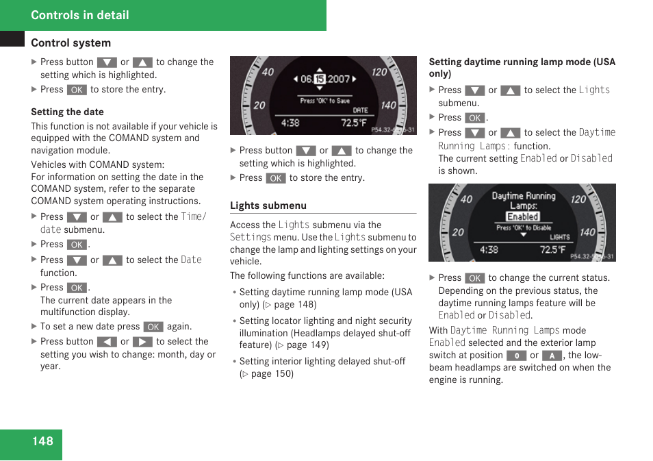 Mode (usa only), Setting the date, Only) | Controls in detail | Mercedes-Benz C-Class 2009 Owners Manual User Manual | Page 150 / 404