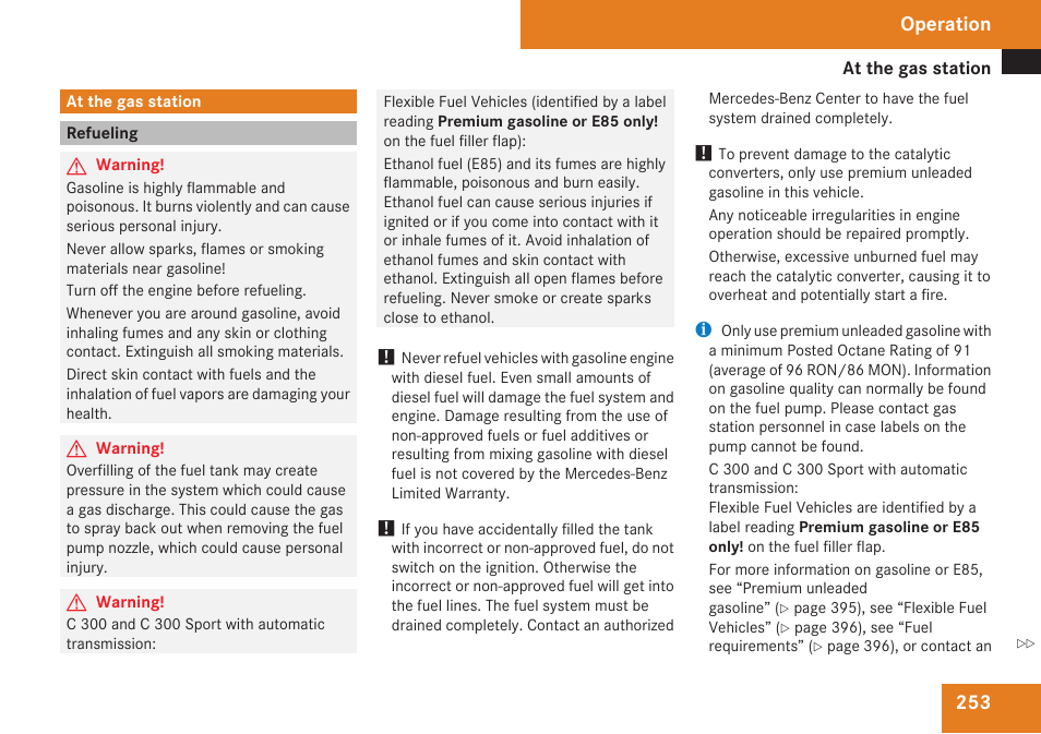 At the gas station, Refueling, Operation | Mercedes-Benz C-Class 2009 Owners Manual User Manual | Page 255 / 404