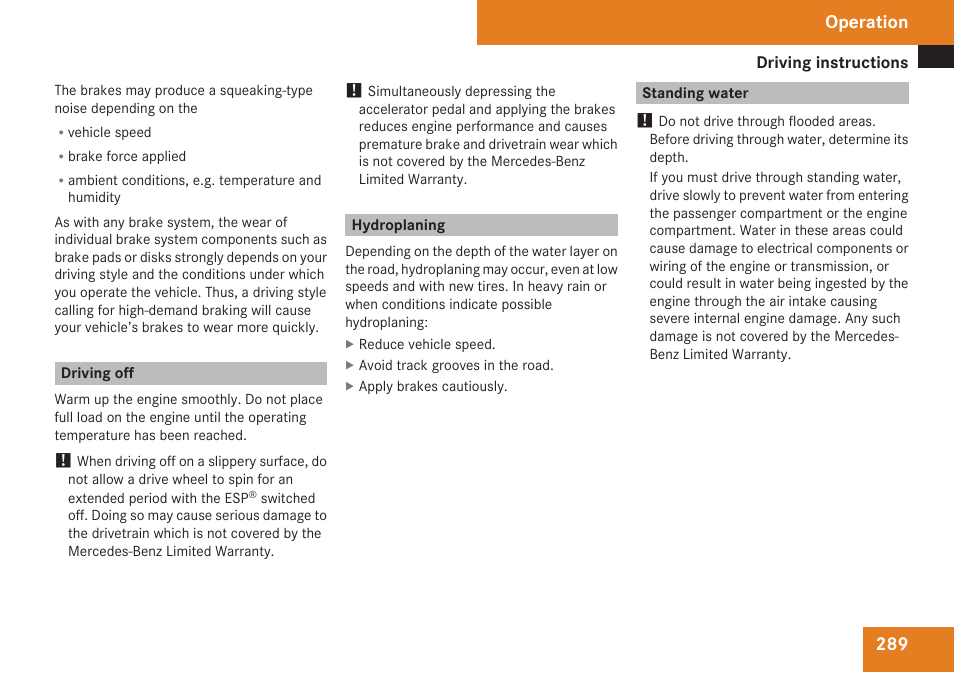 Driving off, Hydroplaning, Standing water | Operation | Mercedes-Benz C-Class 2009 Owners Manual User Manual | Page 291 / 404