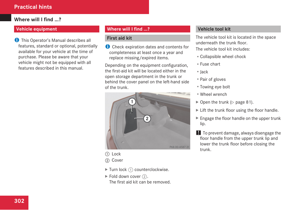 Practical hints, Vehicle equipment, Where will i find | First aid kit, Vehicle tool kit | Mercedes-Benz C-Class 2009 Owners Manual User Manual | Page 304 / 404