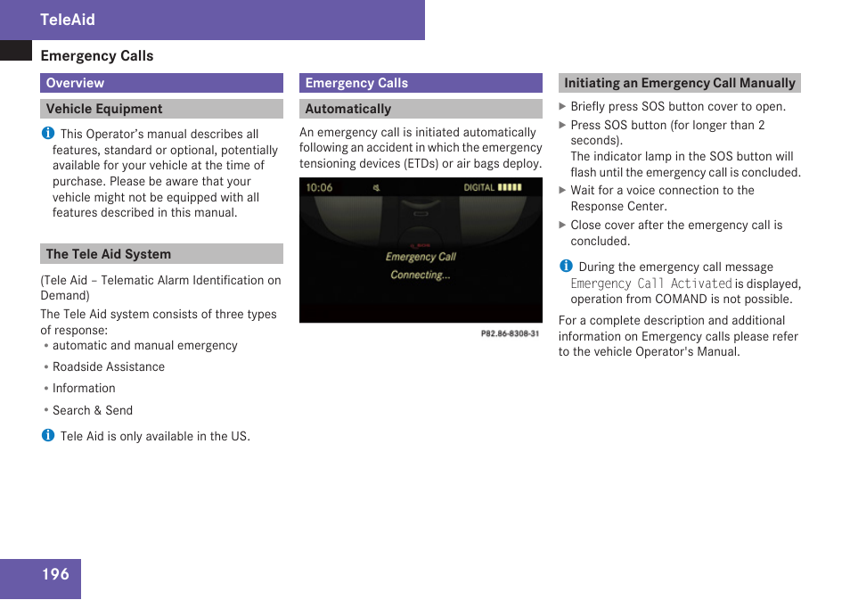 Teleaid, Overview, Vehicle equipment | The tele aid system, Emergency calls, Automatically, Initiating an emergency call manually | Mercedes-Benz C-Class 2009 COMAND Manual User Manual | Page 198 / 204