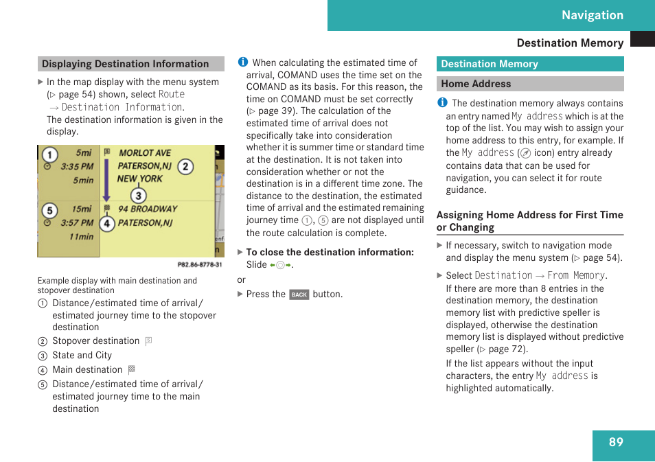 Displaying destination information, Destination memory, Home address | Guidance, Navigation | Mercedes-Benz C-Class 2009 COMAND Manual User Manual | Page 91 / 204