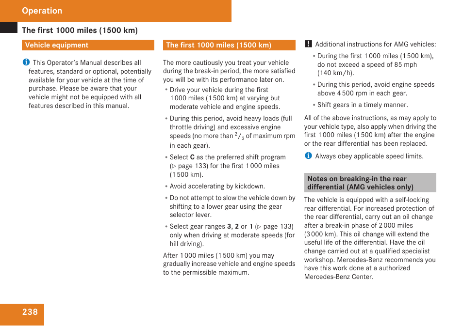 Operation, Vehicle equipment, The first 1000 miles (1500 km) | Mercedes-Benz E-Class 2009 Owners Manual User Manual | Page 240 / 408