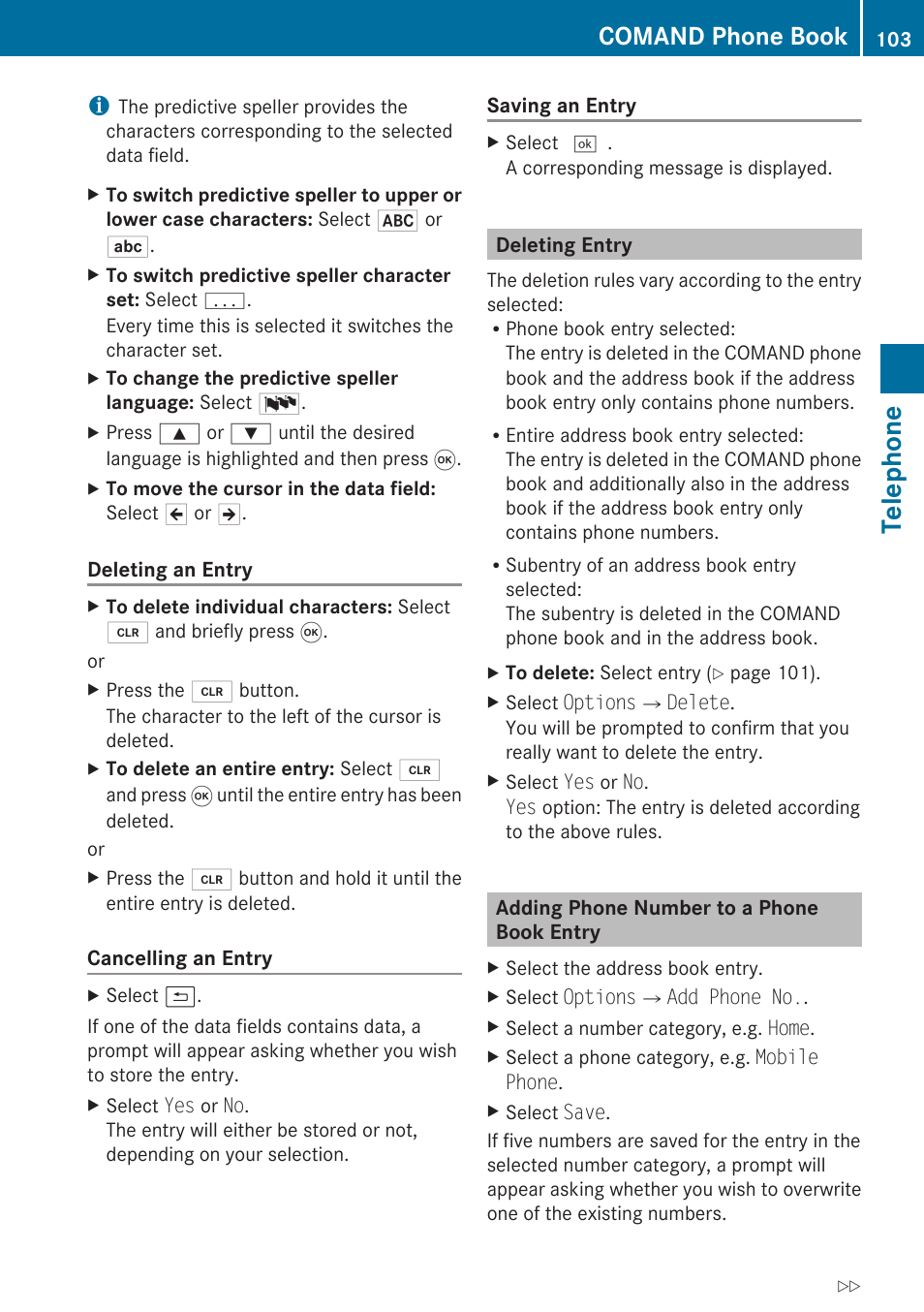 Deleting entry, Adding phone number to a phone book entry, Telephone | Comand phone book | Mercedes-Benz SLK-Class 2009 COMAND Manual User Manual | Page 105 / 220