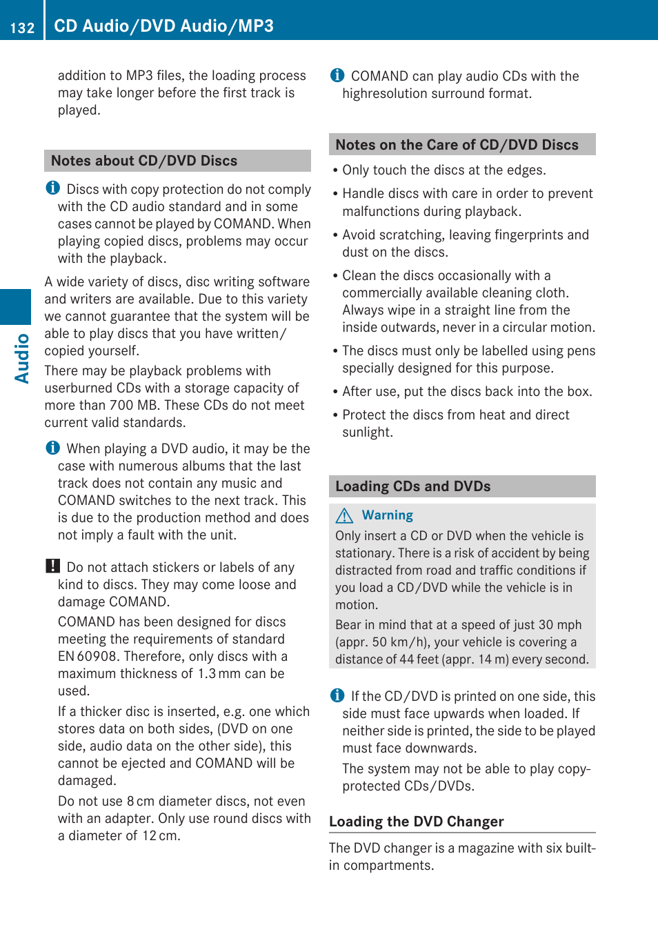 Notes about cd/dvd discs, Notes on the care of cd/dvd discs, Loading cds and dvds | Audio, Cd audio/dvd audio/mp3 | Mercedes-Benz SLK-Class 2009 COMAND Manual User Manual | Page 134 / 220