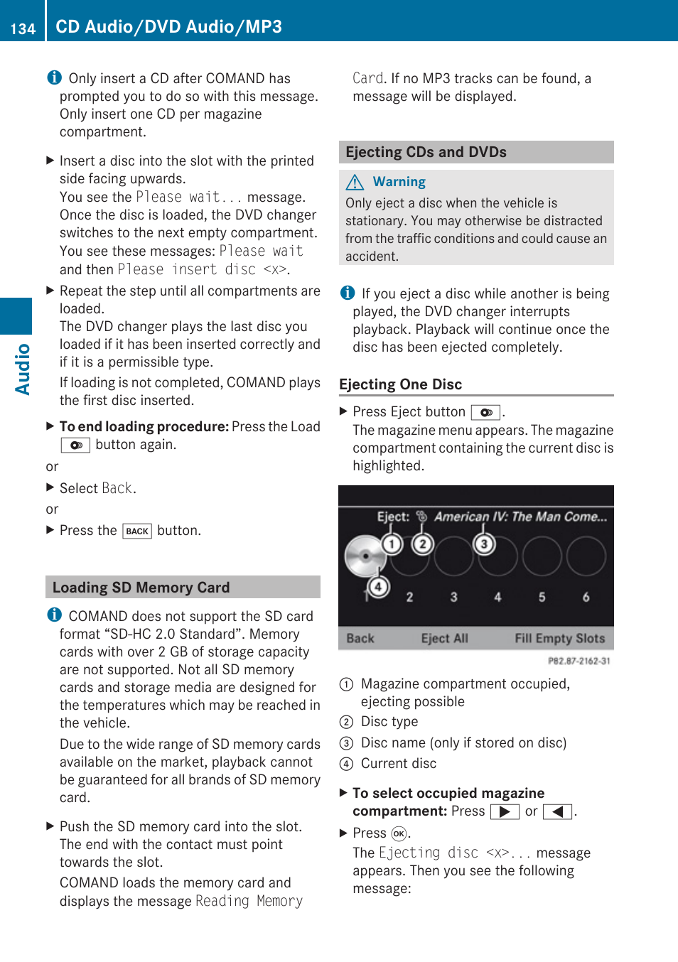 Loading sd memory card, Ejecting cds and dvds, Audio | Cd audio/dvd audio/mp3 | Mercedes-Benz SLK-Class 2009 COMAND Manual User Manual | Page 136 / 220