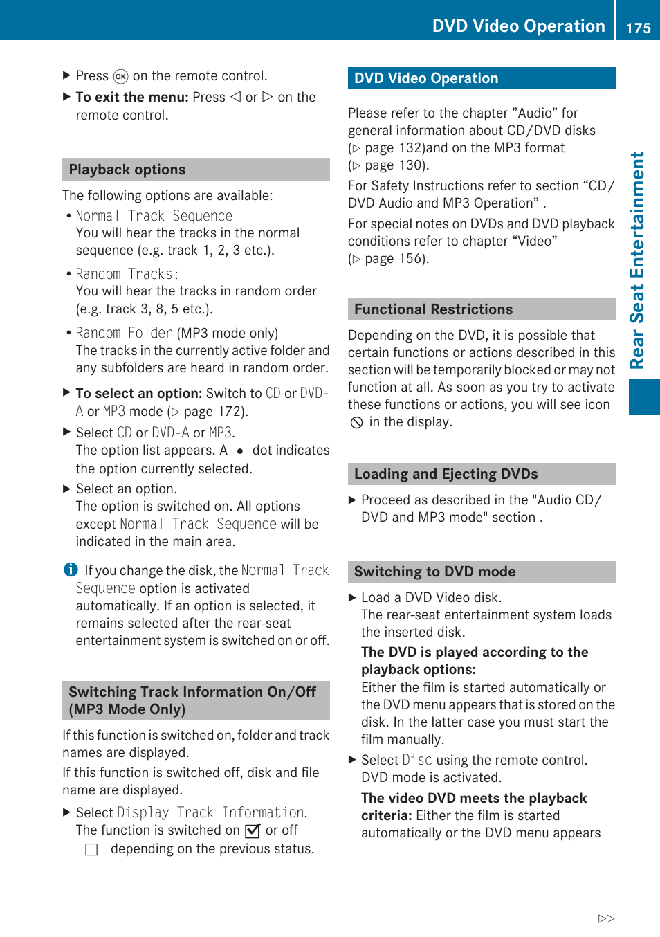 Playback options, Switching track information on/off (mp3 mode only), Dvd video operation | Functional restrictions, Loading and ejecting dvds, Switching to dvd mode, Dvd video, Rear seat entertainment | Mercedes-Benz SLK-Class 2009 COMAND Manual User Manual | Page 177 / 220