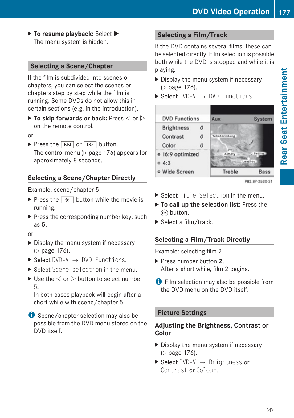 Selecting a scene/chapter, Selecting a film/track, Picture settings | Rear seat entertainment, Dvd video operation | Mercedes-Benz SLK-Class 2009 COMAND Manual User Manual | Page 179 / 220
