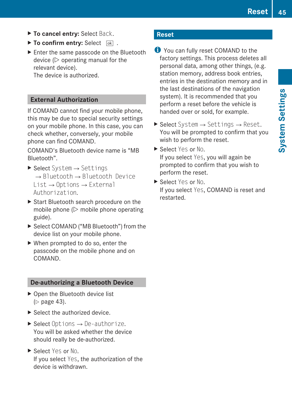 External authorization, De-authorizing a bluetooth device, Reset | System settings | Mercedes-Benz SLK-Class 2009 COMAND Manual User Manual | Page 47 / 220