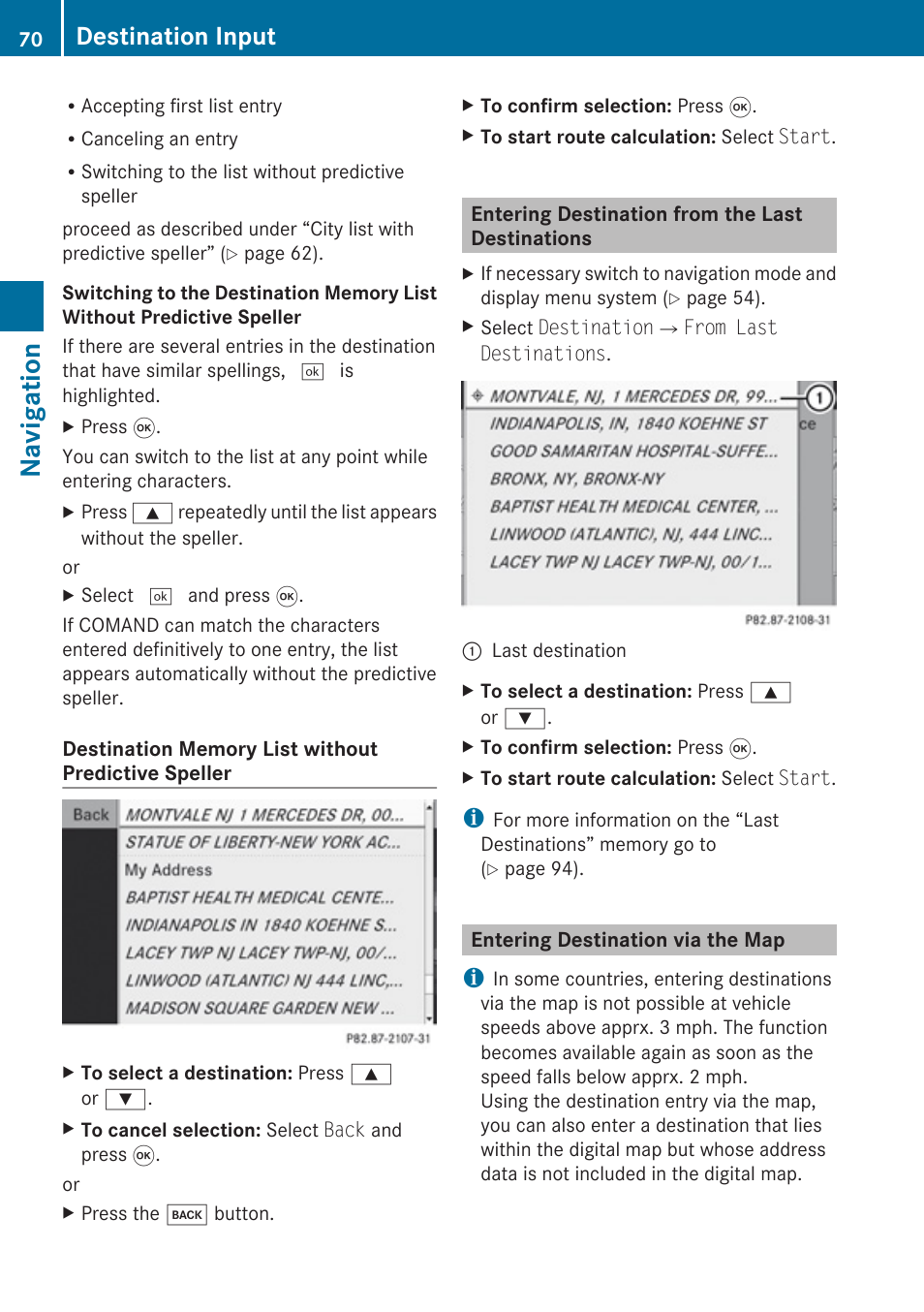 Entering destination from the last destinations, Entering destination via the map, Destinations | Speller, Navigation, Destination input | Mercedes-Benz SLK-Class 2009 COMAND Manual User Manual | Page 72 / 220