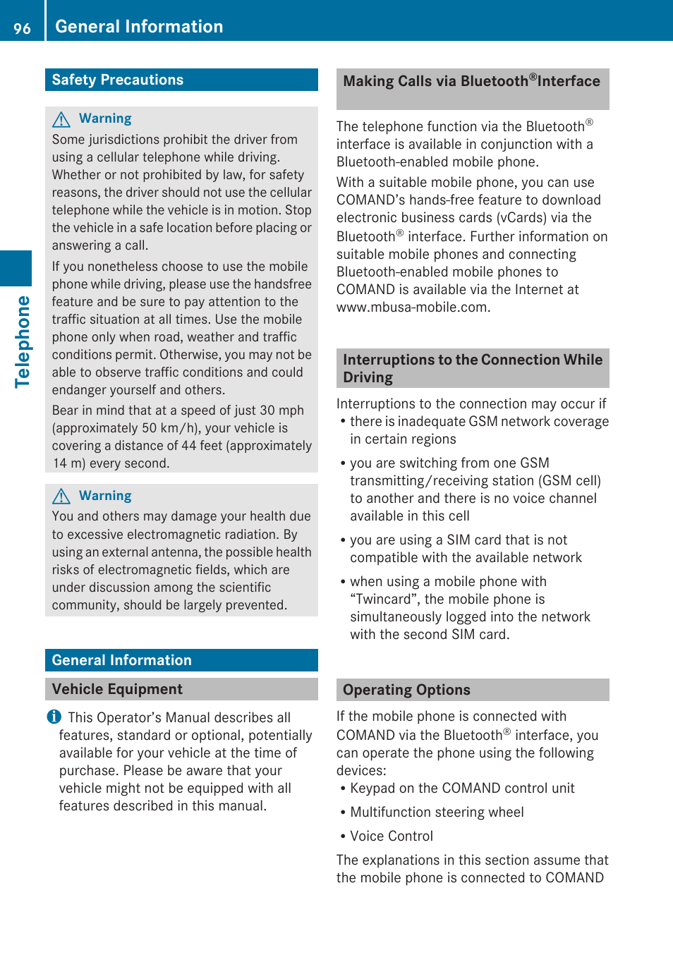 Telephone, Safety precautions, General information | Vehicle equipment, Making calls via bluetooth® interface, Interruptions to the connection while driving, Operating options | Mercedes-Benz SLK-Class 2009 COMAND Manual User Manual | Page 98 / 220