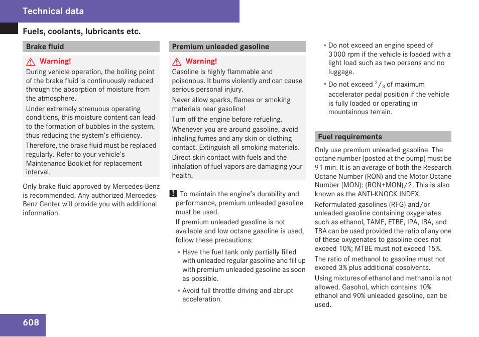 Brake fluid, Premium unleaded gasoline, Fuel requirements | Gasoline, Requirements, Technical data | Mercedes-Benz S-Class 2009 User Manual | Page 610 / 616