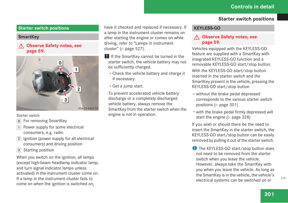 Starter switch positions, Smartkey, Keyless-go | Controls in detail | Mercedes-Benz CL-Class 2009 User Manual | Page 303 / 588