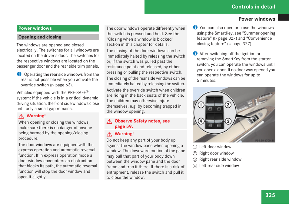 Power windows, Opening and closing, Controls in detail | Mercedes-Benz CL-Class 2009 User Manual | Page 327 / 588