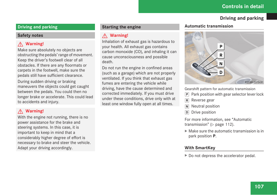 Driving and parking, Safety notes, Starting the engine | Controls in detail | Mercedes-Benz CLK-Class 2009 Owners Manual User Manual | Page 109 / 384