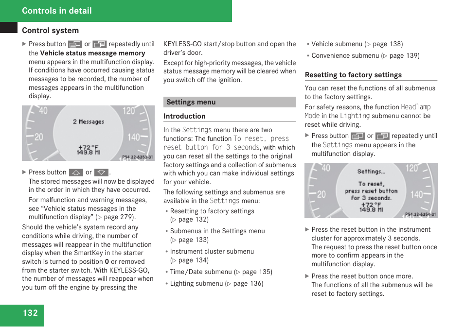 Settings menu, Menu, Controls in detail | Mercedes-Benz CLK-Class 2009 Owners Manual User Manual | Page 134 / 384