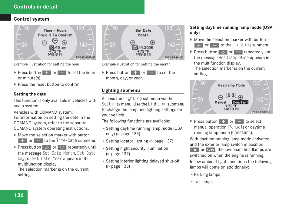 Mode (usa only), Lighting submenu, Setting the date | Only), Controls in detail | Mercedes-Benz CLK-Class 2009 Owners Manual User Manual | Page 138 / 384
