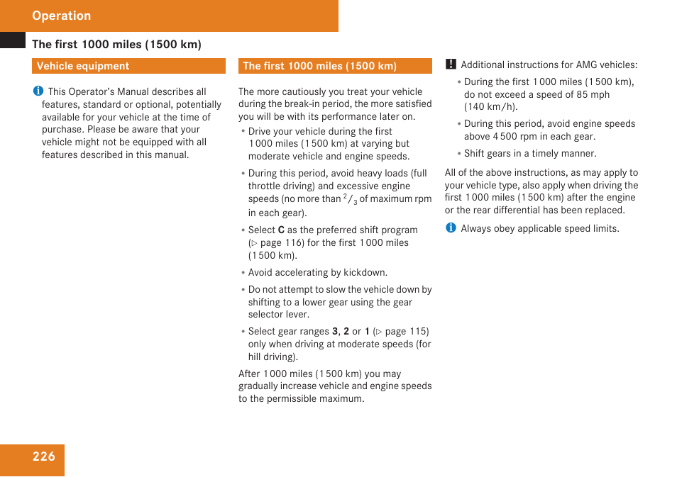 Operation, Vehicle equipment, The first 1000 miles (1500 km) | Mercedes-Benz CLK-Class 2009 Owners Manual User Manual | Page 228 / 384