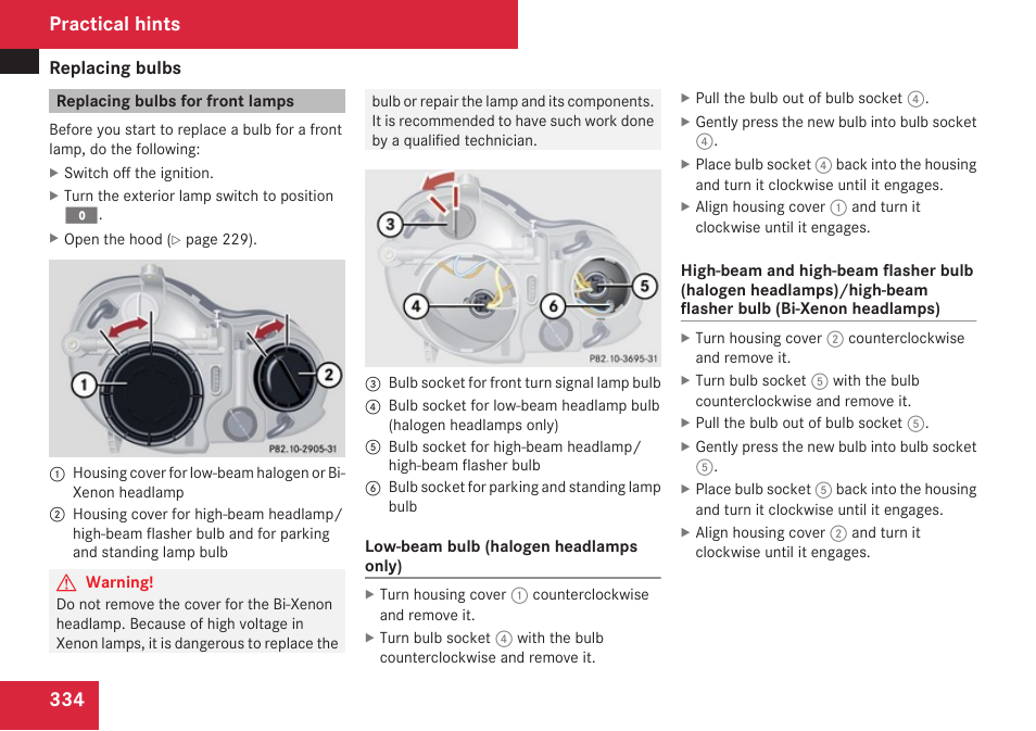 Replacing bulbs for front lamps, Practical hints | Mercedes-Benz CLK-Class 2009 Owners Manual User Manual | Page 336 / 384