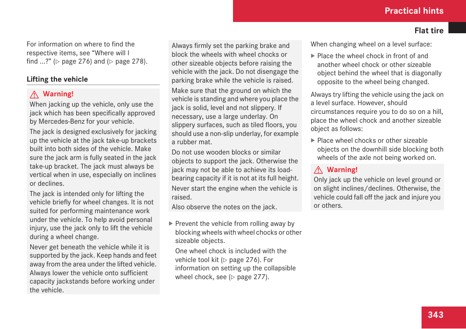 The vehicle, Practical hints | Mercedes-Benz CLK-Class 2009 Owners Manual User Manual | Page 345 / 384