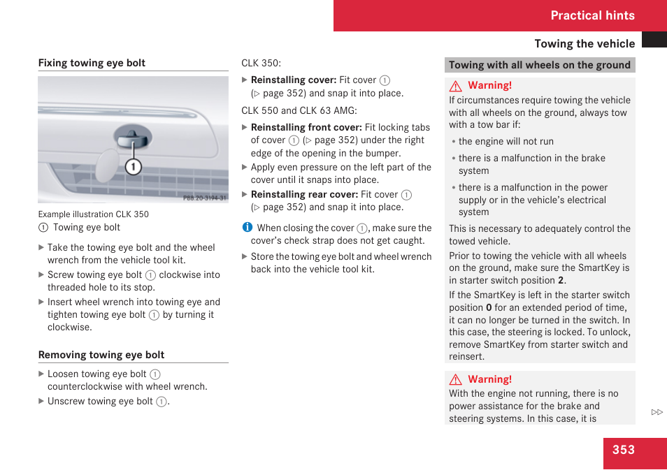 Towing with all wheels on the ground, Practical hints | Mercedes-Benz CLK-Class 2009 Owners Manual User Manual | Page 355 / 384