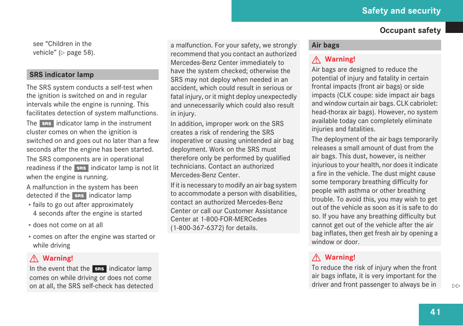 Srs indicator lamp, Air bags, Safety and security | Mercedes-Benz CLK-Class 2009 Owners Manual User Manual | Page 43 / 384