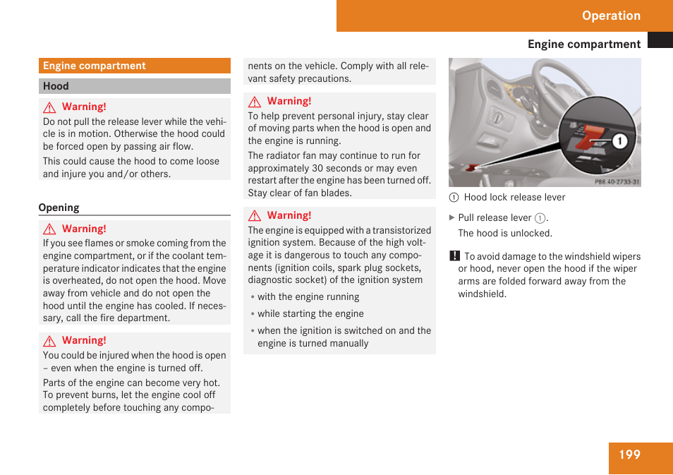 Engine compartment, Hood, Operation | Mercedes-Benz CLS-Class 2009 Owners Manual User Manual | Page 201 / 356