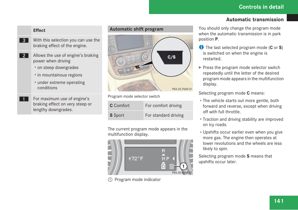 Automatic shift program, Controls in detail | Mercedes-Benz R-Class 2009 Owners Manual User Manual | Page 143 / 412