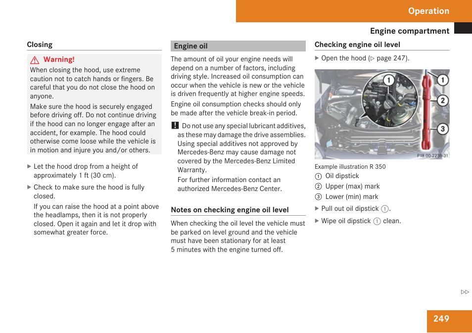 Engine oil, Engine oil level, Operation | Mercedes-Benz R-Class 2009 Owners Manual User Manual | Page 251 / 412