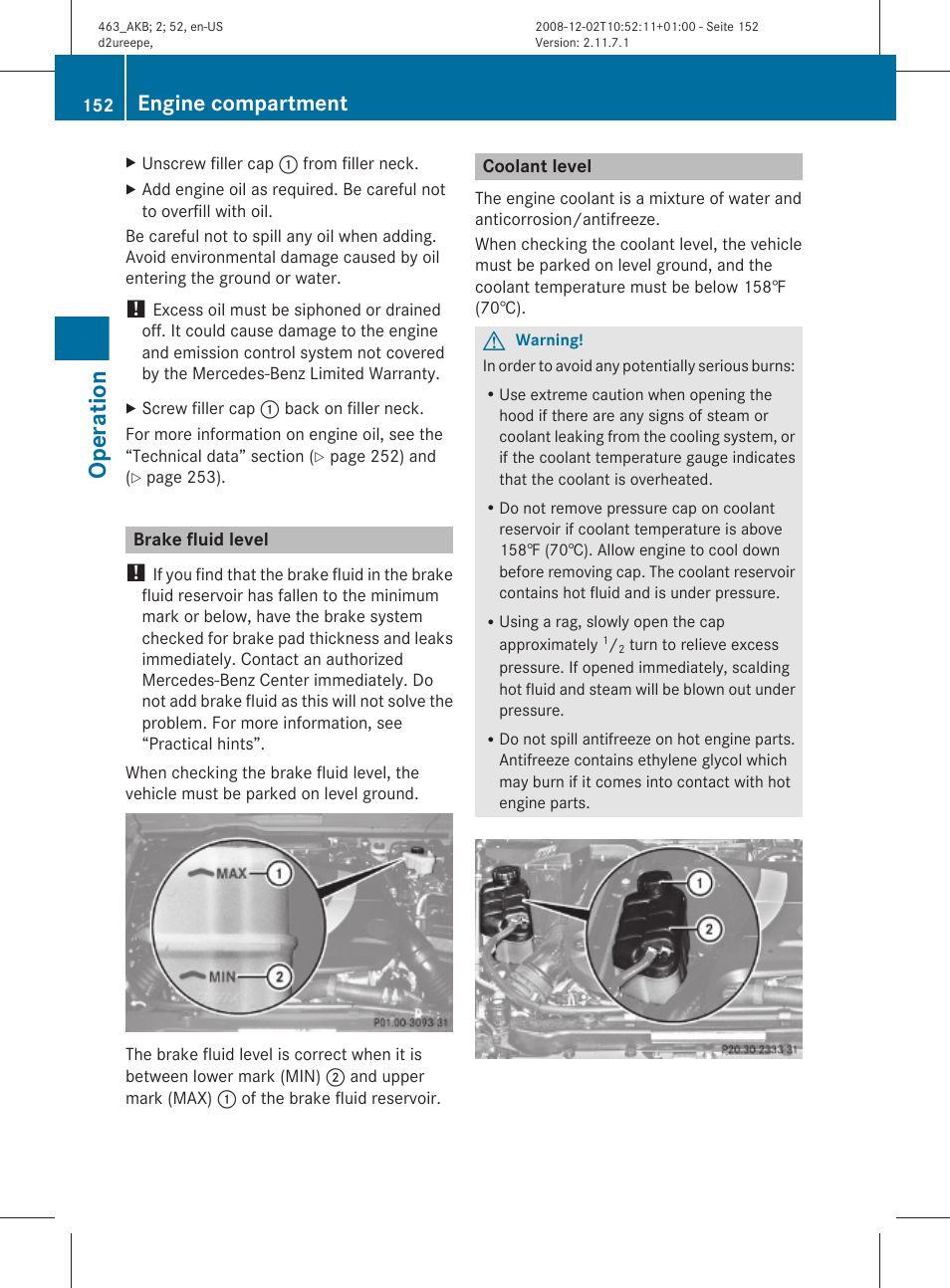 Brake fluid level, Coolant level, Necessary | Brake fluid, Operation, Engine compartment | Mercedes-Benz G-Class 2009 Owners Manual User Manual | Page 154 / 264