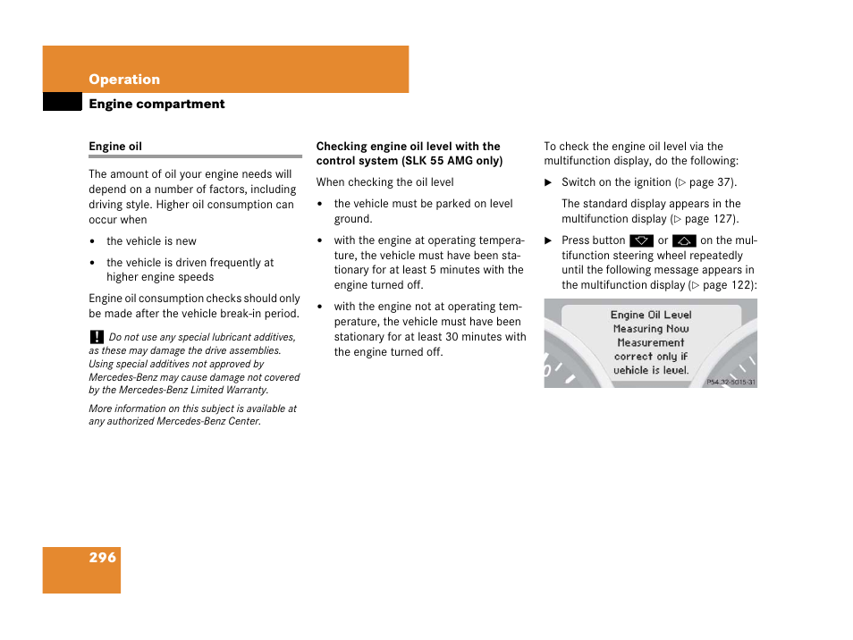 Engine oil, On engine oil, see “engine oil | Mercedes-Benz SLK-Class 2008 Owners Manual User Manual | Page 297 / 474