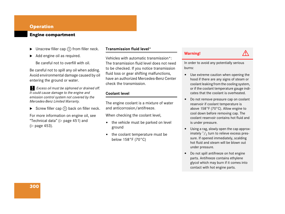 Coolant:checking coolant level, Transmission fluid level* coolant level, See “coolant level | 300 operation | Mercedes-Benz SLK-Class 2008 Owners Manual User Manual | Page 301 / 474