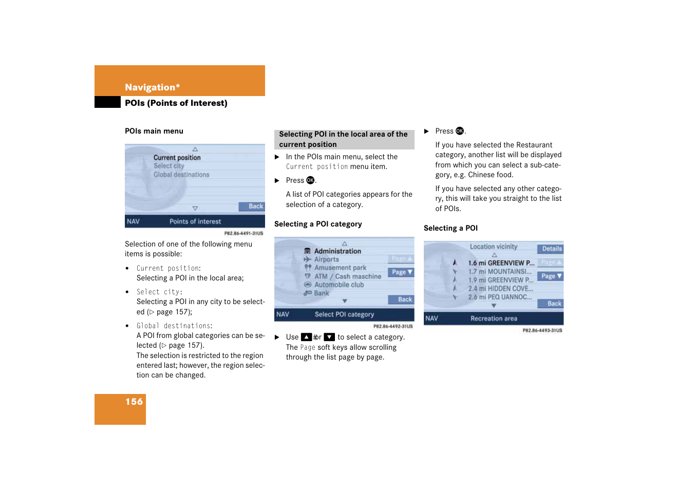 Selecting poi in the local, Area of the current position, Selecting a poi category | Lecting a poi | Mercedes-Benz SLK-Class 2008 COMAND Manual User Manual | Page 156 / 186