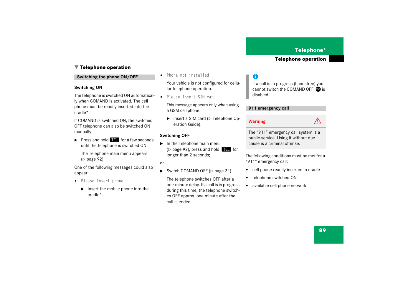 H telephone operation, Switching the phone on/off, 911 emergency call | Telephone operation, Switching the phone on/off 911 emergency call | Mercedes-Benz SLK-Class 2008 COMAND Manual User Manual | Page 89 / 186