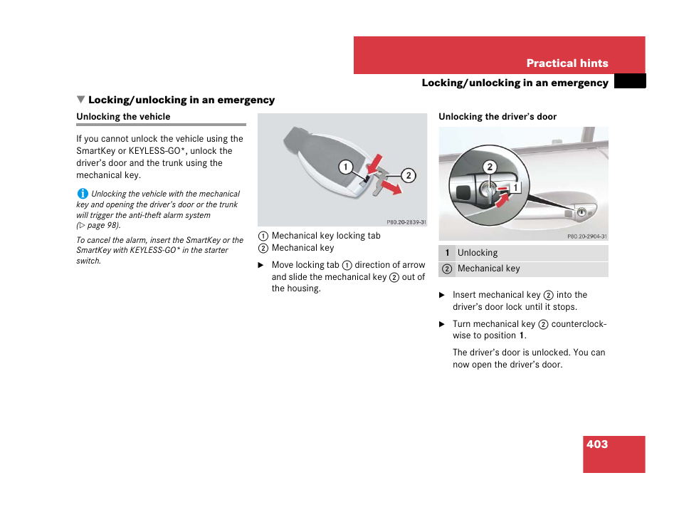 Locking/unlocking in an emergency, Vehicle:unlocking in an emergency, Unlocking the vehicle | Er’s door, Smartkey | Mercedes-Benz SL-Class 2008 Owners Manual User Manual | Page 404 / 489