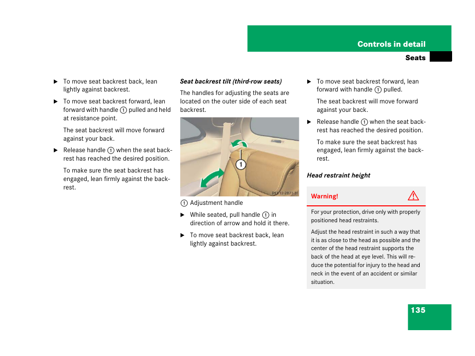 T position | Mercedes-Benz R-Class 2008 Owners Manual User Manual | Page 136 / 569