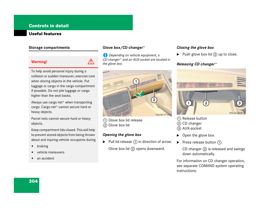Useful features, Storage compartments, Features | Mercedes-Benz R-Class 2008 Owners Manual User Manual | Page 305 / 569