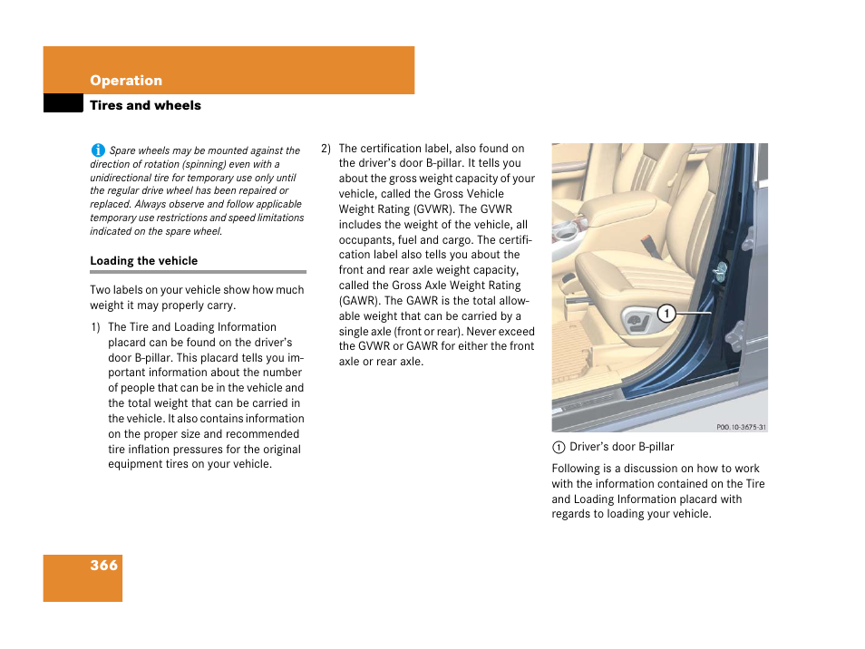 Tires:loading the vehicle, Loading the vehicle | Mercedes-Benz R-Class 2008 Owners Manual User Manual | Page 367 / 569