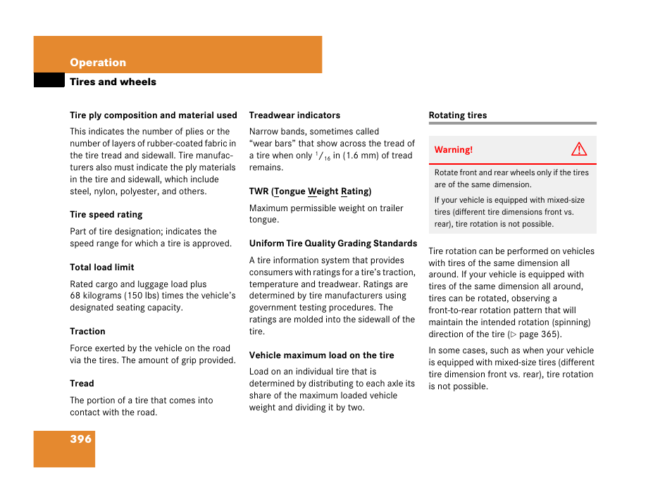 Tires:rotating, Rotating tires, See “tire speed rating | Mercedes-Benz R-Class 2008 Owners Manual User Manual | Page 397 / 569