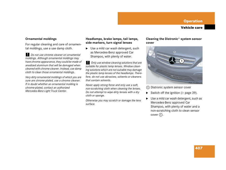 See “cleaning the distronic* system sensor cover | Mercedes-Benz R-Class 2008 Owners Manual User Manual | Page 408 / 569