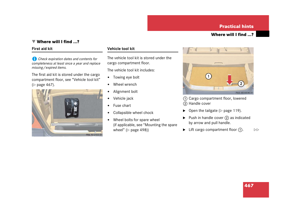 Where will i find, Jack, First aid kit vehicle tool kit | Mercedes-Benz R-Class 2008 Owners Manual User Manual | Page 468 / 569