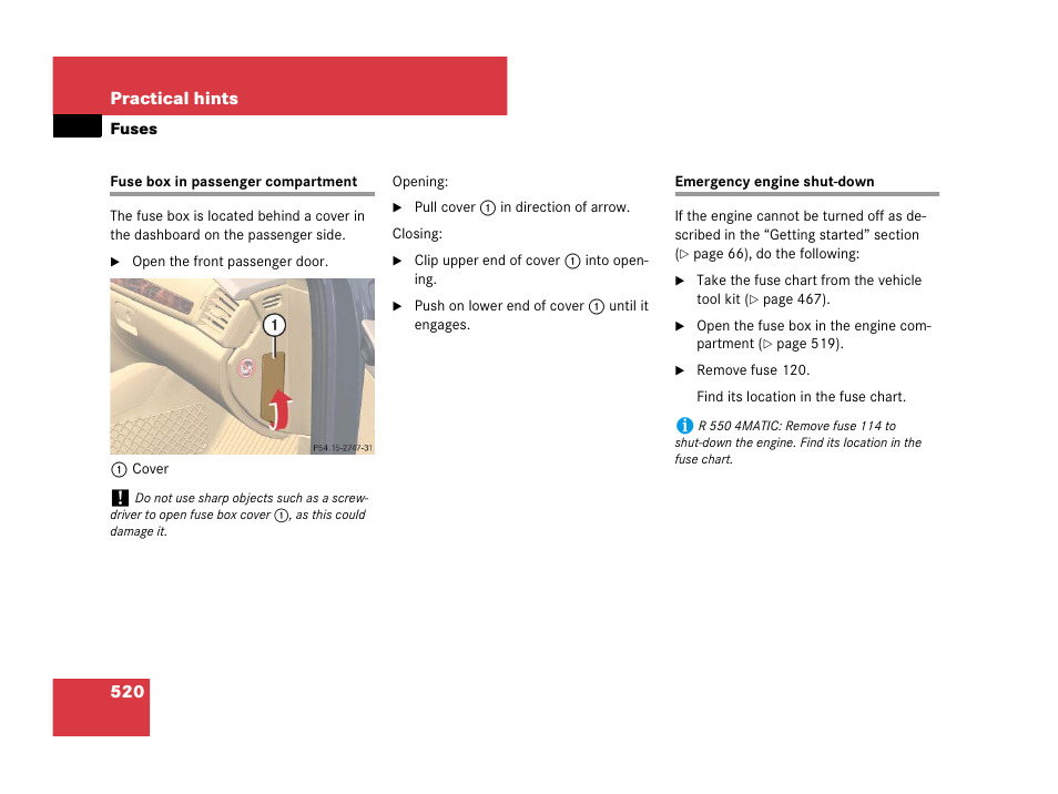 Fuses:fuse box, passenger compartment, D, see “emergency engine shut-down | Mercedes-Benz R-Class 2008 Owners Manual User Manual | Page 521 / 569