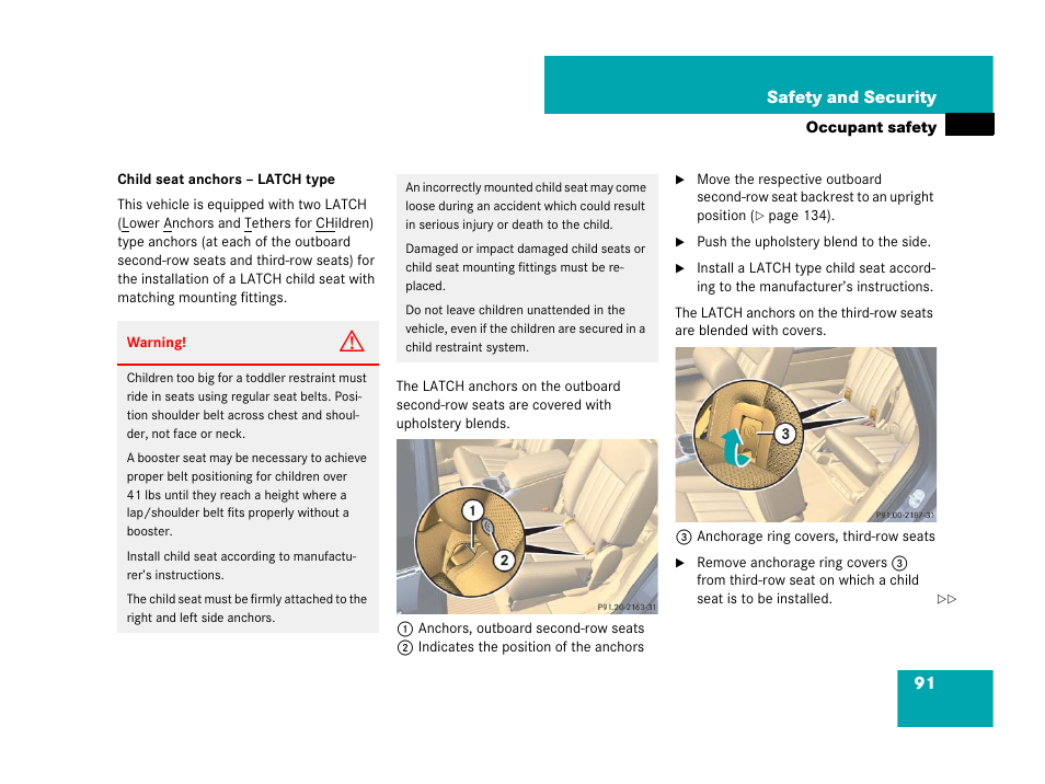 See “child seat anchors – latch type | Mercedes-Benz R-Class 2008 Owners Manual User Manual | Page 92 / 569