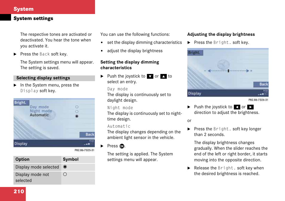Selecting display settings, Settings, 210 system | Mercedes-Benz CLK-Class 2008 COMAND Manual User Manual | Page 210 / 232