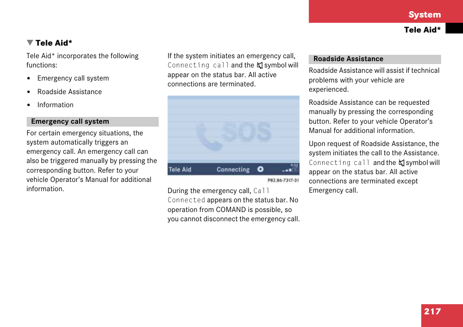 Tele aid, Emergency call system, Roadside assistance | Emergency call system roadside assistance, 217 system | Mercedes-Benz CLK-Class 2008 COMAND Manual User Manual | Page 217 / 232